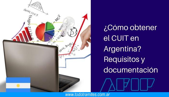 Cómo obtener el CUIT en Argentina Requisitos y documentación