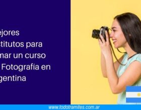 Cuáles son los mejores Institutos para tomar un curso de Fotografía en Argentina