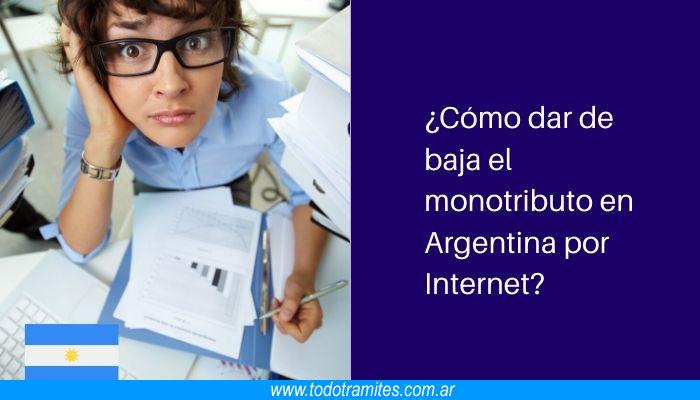 Cómo dar de baja el monotributo en Argentina por Internet