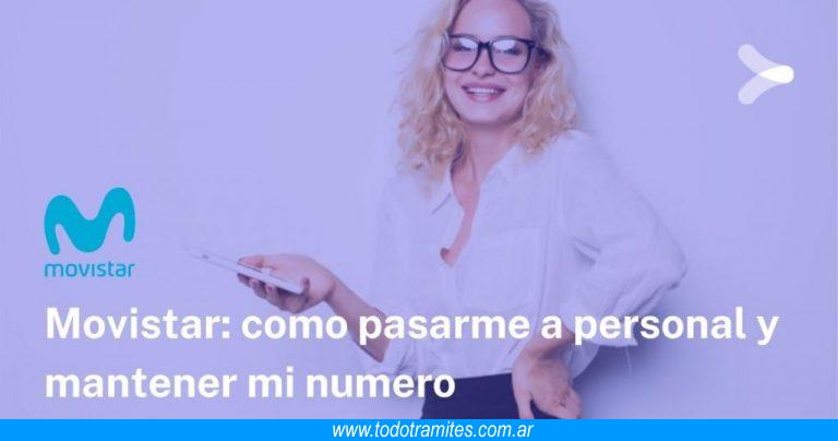 Cómo pasarme a Movistar desde Claro o Personal y mantener mi número
