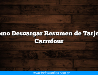 Como Descargar Resumen de Tarjeta Carrefour
