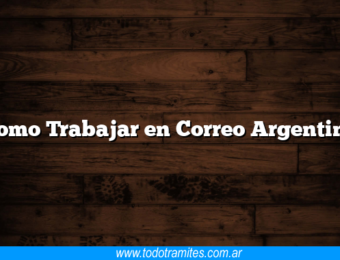 Como Trabajar en Correo Argentino