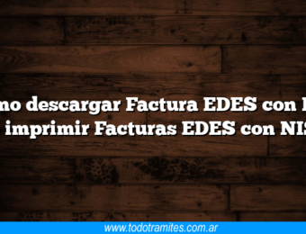 Como descargar Factura EDES con NIS e imprimir Facturas EDES con NIS