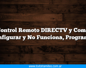 Control Remoto DIRECTV y Como Configurar y No Funciona, Programar