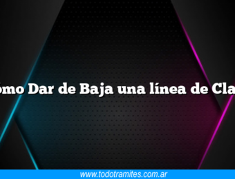 Cómo Dar de Baja una línea de Claro