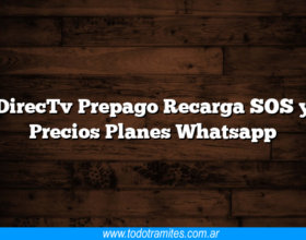 DirecTv Prepago Recarga SOS y Precios Planes Whatsapp