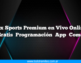 Fox Sports Premium en Vivo Online Gratis Programación App Como