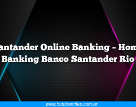 Santander Online Banking – Home Banking Banco Santander Rio