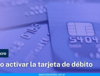 Cómo activar la tarjeta de débito del Banco Macro