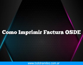 Como Imprimir Factura OSDE
