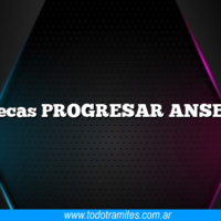 Becas PROGRESAR ANSES
