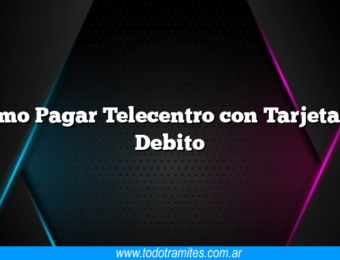 Como Pagar Telecentro con Tarjeta de Debito