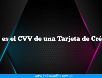 Que es el CVV de una Tarjeta de Crédito