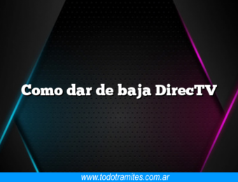Como dar de baja DirecTV