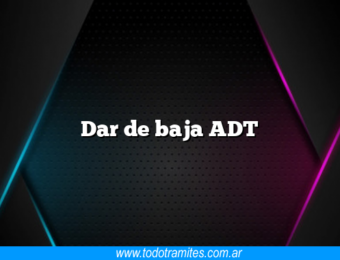 Dar de baja ADT