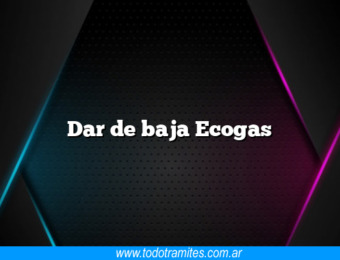 Dar de baja Ecogas