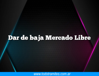 Dar de baja Mercado Libre