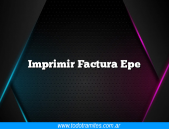 Imprimir Factura Epe