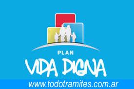 PLAN VIDA DIGNA Conoce Los Requisitos Para El Plan Vida Digna De La Provincia De Córdoba